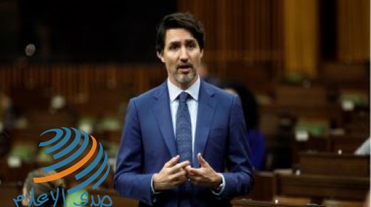 رئيس الوزراء الكندي يحذر المواطنين من خروج الوضع الوبائي في بلاده عن السيطرة