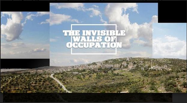 وثائقي تفاعلي من إنتاج بتسيلم يدعو إلى جولة افتراضية بين “جدران الاحتلال الشفافة”